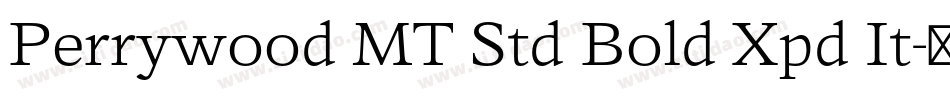 Perrywood MT Std Bold Xpd It字体转换